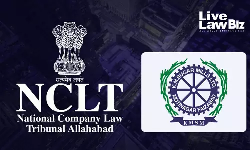 Allahabad NCLT Sanctions Demerger Of KM Sugar Mills Distillery Division Into KM Spirits Allahabad NCLT Sanctions Demerger Of KM Sugar Mills Distillery Division Into KM Spirits