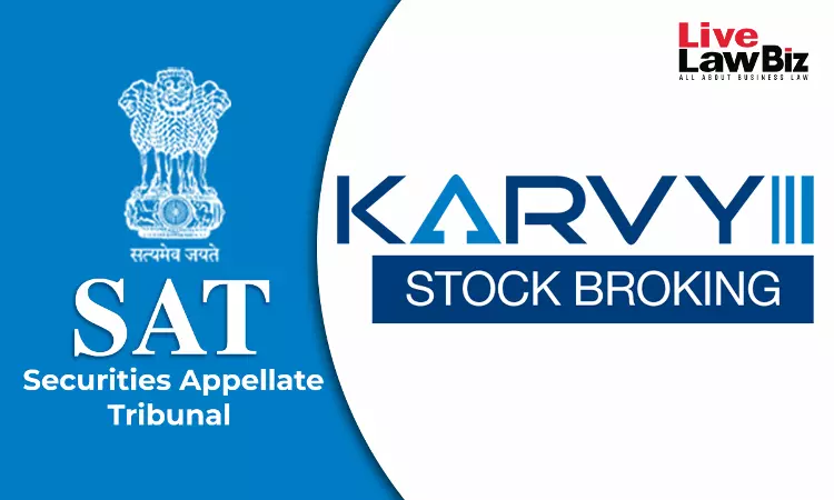 SAT Mumbai Refuses To Condon Karvys 688-Day Delay Against SEBI Order, Finds Reasons Not Genuine SAT Mumbai Refuses To Condon Karvys 688-Day Delay Against SEBI Order, Finds Reasons Not Genuine