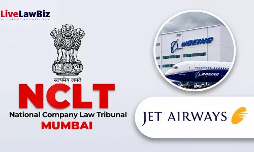 NCLT Mumbai Dismisses Jet Airways Plea Seeking $92M Refund From Boeing Over Undelivered Aircraft