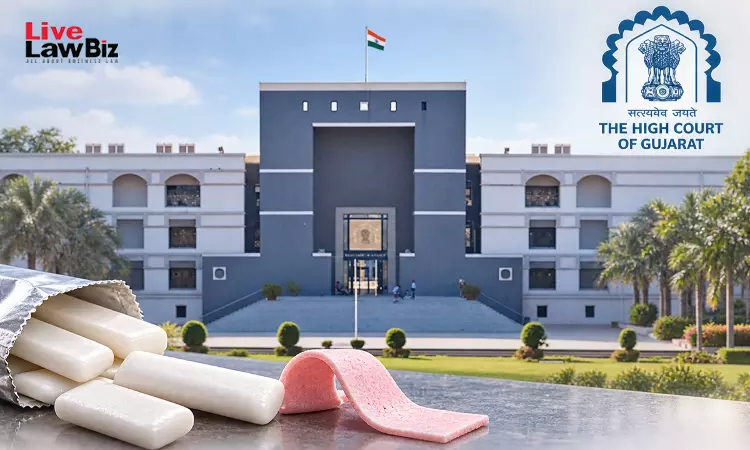 Chewing Gum Not Taxable At 4% As Sweets And Sweetmeats: Gujarat High Court Holds 12.5% VAT Applies Chewing Gum Not Taxable At 4% As Sweets And Sweetmeats: Gujarat High Court Holds 12.5% VAT Applies
