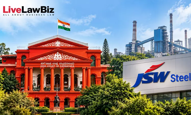 Karnataka High Court Dismisses JSW Steels Plea Over PMLA Attachment Linked To Alleged Illegal Iron Ore Transactions Karnataka High Court Dismisses JSW Steels Plea Over PMLA Attachment Linked To Alleged Illegal Iron Ore Transactions