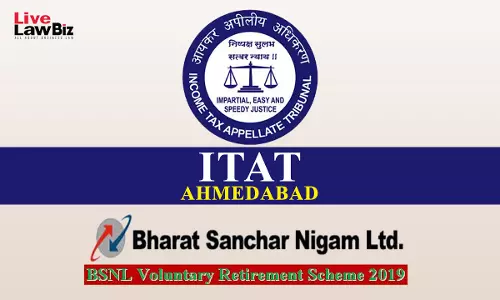 ITAT Ahmedabad Holds BSNLs VRS-2019 Compensation Tax-Exempt ITAT Ahmedabad Holds BSNLs VRS-2019 Compensation Tax-Exempt