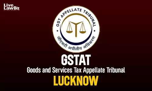 Delayed Stock Entries From Genuine Transactions Cannot Alone Justify Confiscation: GSTAT Lucknow
